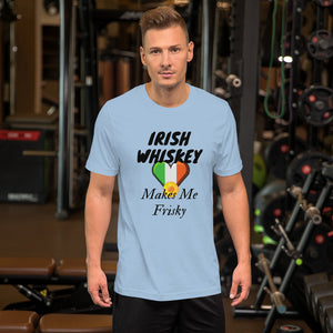 St. Patrick's Day Frisky Whiskey - Novelty T-Shirt