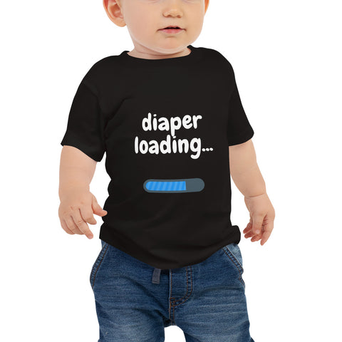 Diaper Loading - Soft Baby Jersey Short Sleeve Tee - White Font